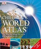 Childrens World Atlas: The atlas that brings the world and its people to life