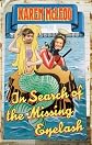 In Search of the Missing Eyelash