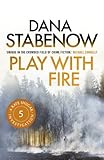 Play with fire