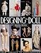 Designing the Doll - Print on Demand Edition