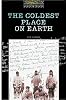 The Coldest Place on Earth (Oxford Bookworms Library)