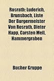 R Srath: L Derich, Brunsbach, Liste Der B Rgermeister Von R Srath, Dieter Happ, Carsten Mell, Hammergraben-