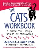 The CATS Workbook: A Personal Prowl Through the Nine Lives of Innovation