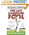 The Last Flannelled Fool