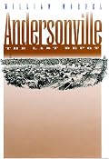 Andersonville: The Last Depot (Civil War America)