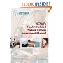 ACSM's Health-Related Physical Fitness Assessment Manual (American College Sports Medici)