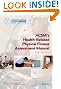 ACSM's Health-Related Physical Fitness Assessment Manual (American College Sports Medici)