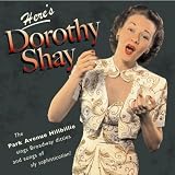 Here's Dorothy Shay by Dorothy Shay