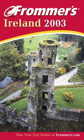 City Travel Guides Discounted  Books : Frommer's Ireland 2003 (Frommer's)