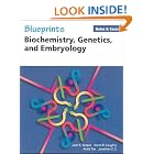 Click here to buy Blueprints Notes and Cases—Biochemistry, Genetics, and Embryology (Blueprints Notes and Cases Series) by  Juan E. Vargas, Aaron B. Caughey, Annie Tan, and Jon Li.