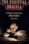 The Essential Dracula: The Definitive Annotated Edition