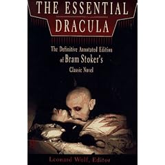 The Essential Dracula: The Definitive Annotated Edition
