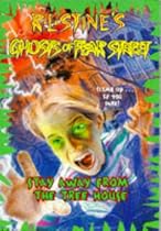 Stay Away from the Treehouse (Ghosts of Fear Street 5): Stay Away from the Treehouse (Ghosts of Fear Street)