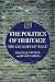 The Politics of Heritage: The Legacies of 'Race' (Comedia)