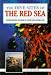 The Dive Sites of the Red Sea (Dive Sites of the World)