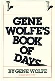 Gene Wolfe's Book of Days