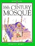 Books : A 16th Century Mosque (Inside Story)