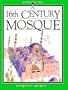 A 16th Century Mosque (Inside Story)