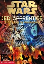 The Day of Reckoning (Star Wars: Jedi Apprentice, Book 8)