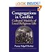 Congregations in Conflict: Cultural Models of Local Religious Life