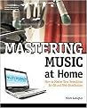 Mastering Music at Home (Package)