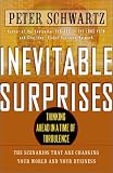 Inevitable Surprises: Thinking Ahead in a Time of Turbulence