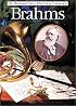 Brahms (The Illustrated Lives of the Great Composers/Op43710)