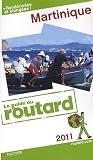 Guide du Routard Martinique 2011