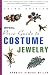Book The Official Price Guide to Costume Jewelry, 3rd edition (Official Price Guide to Costume Jewelry)