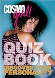 CosmoGIRL! Quiz Book: Discover Your Personality (CosmoGIRL! Quiz Book)
