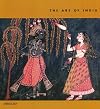 The Art of India (The Art Of)
