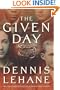 The Given Day: A Novel