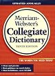 Merriam-Webster's Collegiate Dictionary, 11th Edition