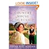 The Country House Courtship (A Regency Inspirational Romance)