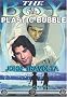 The Boy in the Plastic Bubble