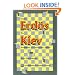 From Erd�s to Kiev: Problems of Olympiad Caliber (Dolciani Mathematical Expositions)