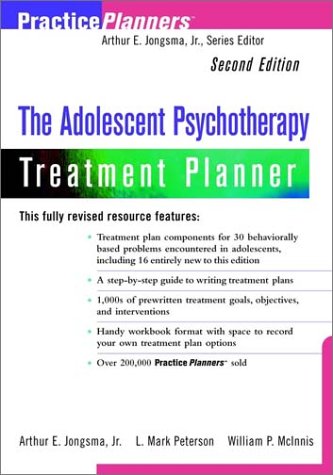 The Adolescent Psychotherapy Treatment Planner, 2nd Edition