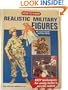 How to Paint Realistic Military Figures (Scale Modeling Handbook, No 14)