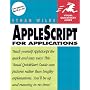 AppleScript for Applications (Visual QuickStart Guide)