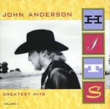 John Anderson - Greatest Hits, Vol. 2