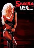 Produkt-Bild: Shakira - Live And Off The Record (DVD + CD)