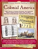 Primary Sources Teaching Kit: Colonial America