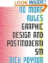 No More Rules: Graphic Design and Postmodernism