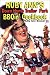 Ruby Ann's Down Home Trailer Park BBQin' Cookbook