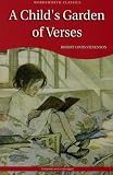 A Childs Garden of Verses (Wordsworth Childrens Classics)