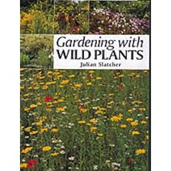 Gardening with Wild Plants