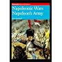 Napoleon's Army: Napoleonic Wars (History of Uniforms)