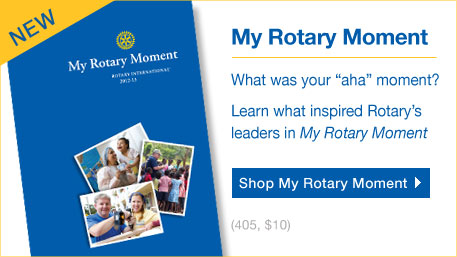 My Rotary Moment