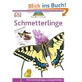 Naturf�hrer f�r Kinder. Schmetterlinge: Mit vielen Basteltipps und Experimenten