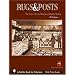 Rugs And Posts: The Story Of Navajo Weaving And The Role Of The Indian Trader (Schiffer Book for Collectors)